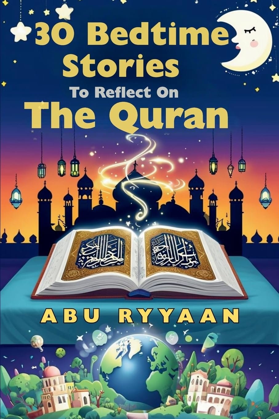 Best educational eid gifts for kids – 30 Bedtime Stories To Reflect On The Quran: