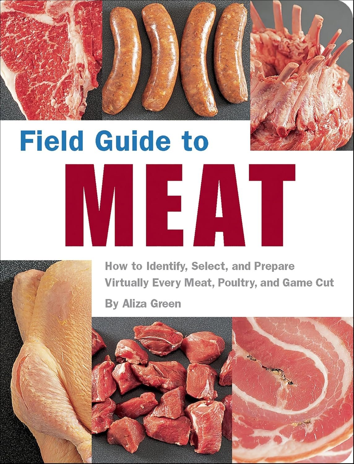 How to choose a meat grinder – Field Guide to Meat: How to Identify, Select,