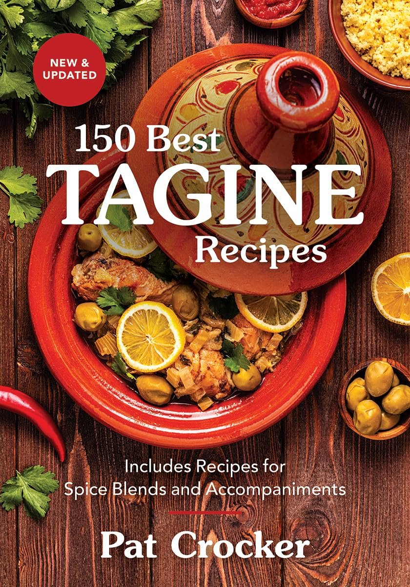 How to choose a tagine – 150 Best Tagine Recipes: Includes Recipes for Spice
